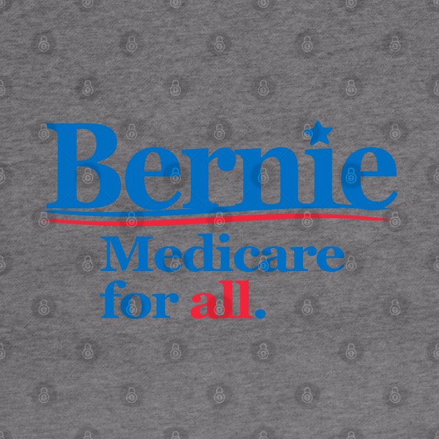 Bernie Sanders Medicare For All by Etopix